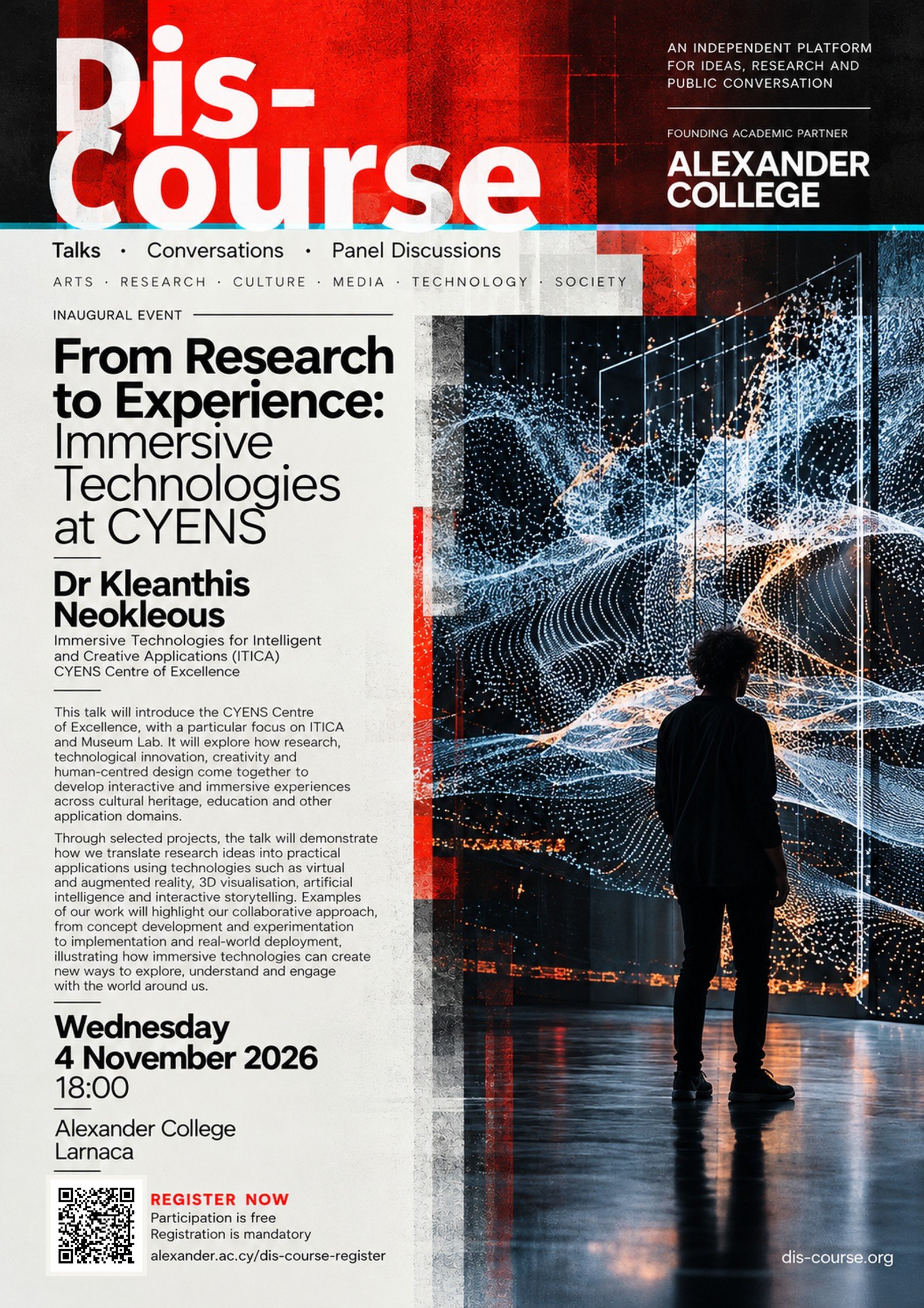 Dis-Course opening talk poster: Dr Kleanthis Neokleous, From Research to Experience: Immersive Technologies at CYENS, 4 November 2026 at 18:00, Alexander College, Larnaca